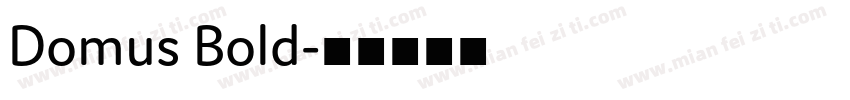 Domus Bold字体转换